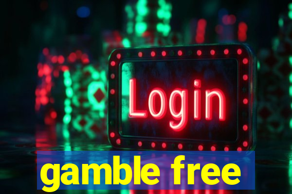 gamble free